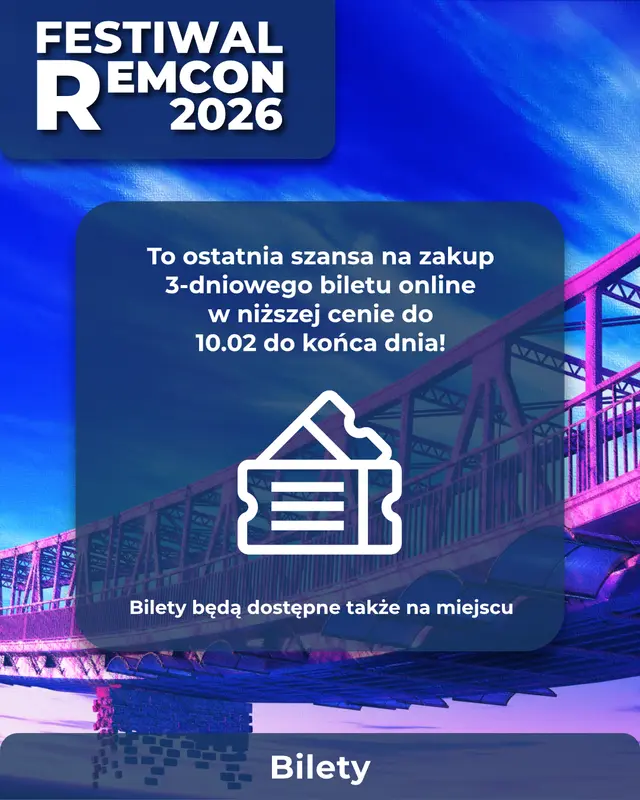 🎫 OSTATNIA SZANSA NA BILETY ONLINE (LAST MINUTE) 🎫